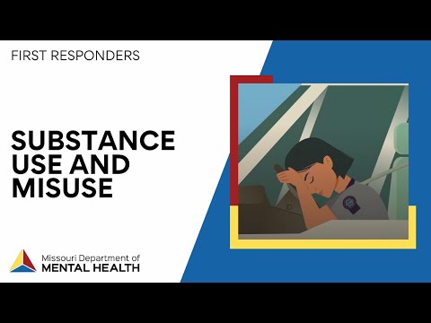 First Responders: Substance Use and Misuse